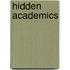 Hidden Academics