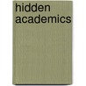 Hidden Academics door Rajagopal Indhu