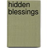 Hidden Blessings by Jane McBride Choate