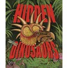 Hidden Dinosaurs door Joseph P. Kchodl