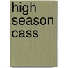 High Season Cass door Paul Henderson