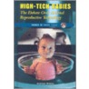 High-Tech Babies by Kathleen Winkler
