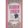 Highbrow/Lowbrow door Lawrence W. Levine