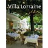 Het culinaire erfgoed van Villa Lorraine