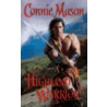 Highland Warrior door Connie Mason