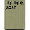 Highlights Japan door Peter Göbel
