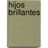 Hijos Brillantes