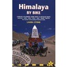 Himalaya by Bike door Laura Stone