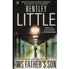His Father's Son door Bentley Little