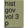 Hist Gov Vol 3 P by S.E. Finer
