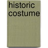Historic Costume door Tom Tierney