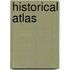 Historical Atlas