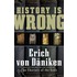 History Is Wrong