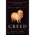 History Of Greed