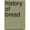 History of Bread door John Ashton