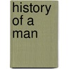 History of a Man by George Gilfillan