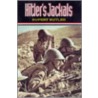 Hitler's Jackals by Rupert Butler