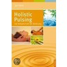 Holistic Pulsing door Jan Vonk