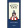 Het nieuwe watersport logboek by M. Van Olst-Dubbelman