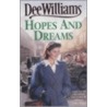 Hopes And Dreams by Dee Williams