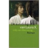 De autobiografie van Laura X door L. van Marissing