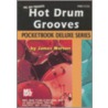 Hot Drum Grooves door James Morton