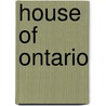 House Of Ontario door Royce MacGillivray