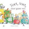 Toet, Toet, daar gaan we!