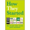 How They Started door David Lester