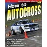 How to Autocross door Andrew Howe