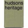 Hudsons Heritage by Grace Goulder Izant