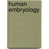 Human Embryology door Charles Sedgwick Minot
