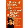 Hunger of Memory door Richard Rodroquez