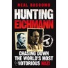 Hunting Eichmann door Neal Bascomb