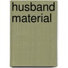 Husband Material door Maeve Haran