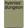 Hyeniss' Dungeon door Vladimir Jurista