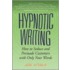Hypnotic Writing