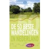 Wat & Hoe de 50 beste wandelingen in Nederland door Diversen