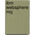 Ibm Websphere Mq