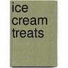Ice Cream Treats door Charity Ferreira