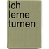 Ich lerne Turnen