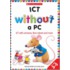 Ict Without A Pc