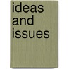 Ideas And Issues door Martin Hunt