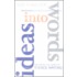 Ideas Into Words