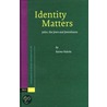 Identity Matters door Raimo Hakola