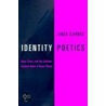 Identity Poetics by Linda Garber
