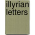 Illyrian Letters