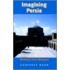 Imagining Persia