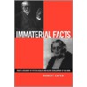 Immaterial Facts door Robert Caper