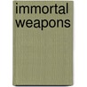 Immortal Weapons by Jason Aaron